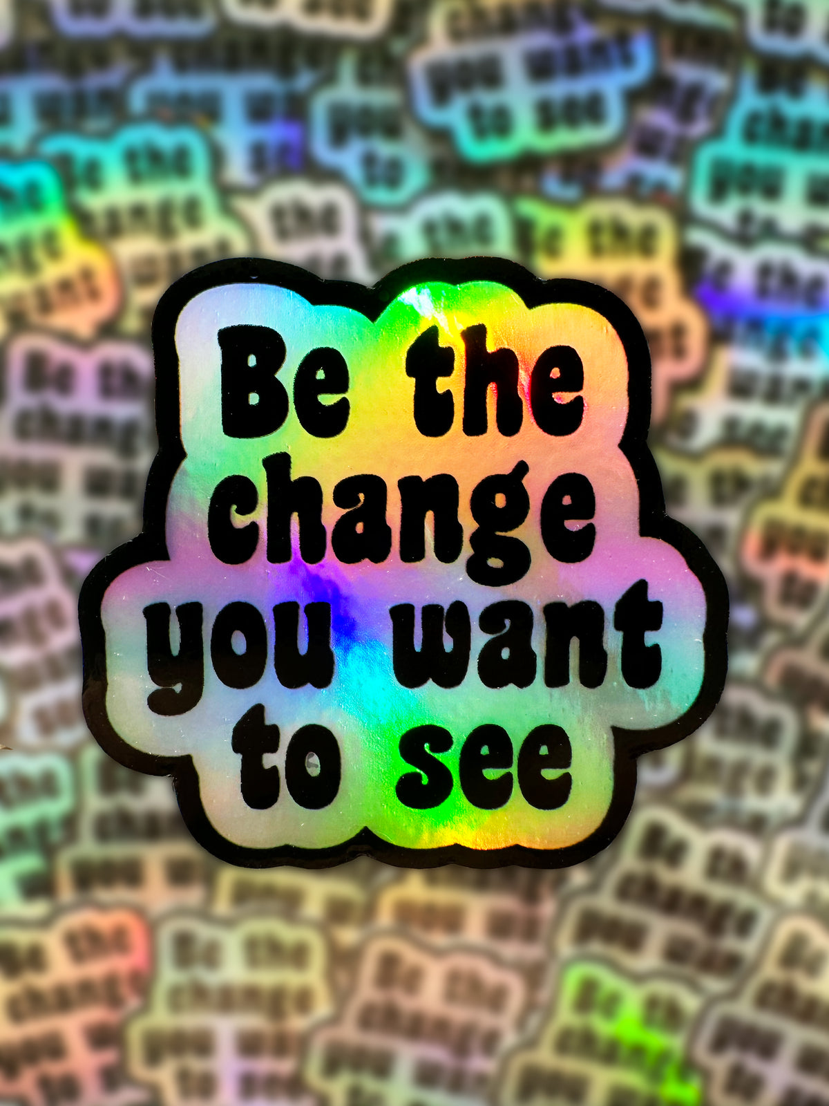 Be The Change Sticker